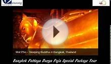 Bangkok Pattaya Durga Puja Special Thailand Package Tour