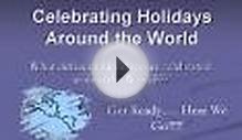 Celebrating Holidays Around the World