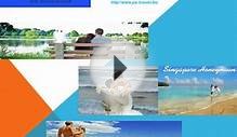 Singapore Honeymoon Vacation Packages From india
