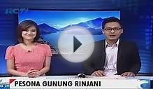 Tourist Destinations In Asia - Pesona Gunung Rinjani Indonesia